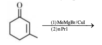 Reaction scheme showing a cyclohexenone derivative reacting with (1) MeMgBr/CuI and (2) n-PrI, followed by four product options labeled 1 to 4.