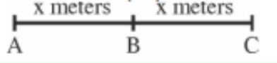 A straight line segment from A to C with midpoint B, showing AB as x meters and BC as x meters.
