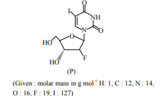 Structural formula of antiviral compound P showing an iodinated pyrimidine base attached to a fluorinated sugar ring, with labeled I, F, NH, O and OH groups; given atomic masses are H 1, C 12, N 14, O 16, F 19, I 127.