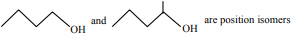 Two alcohol structures are shown side by side and labelled as position isomers, with the OH group attached at different positions.