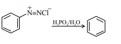 Benzenediazonium chloride reacts with phosphoric acid and water, shown giving benzene as product through reduction or deamination.