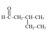 Structure labeled 3 showing HCOCH2CH(CH3)CH2CH3, an aldehyde chain structure corresponding to 3-methylpentanal type connectivity.