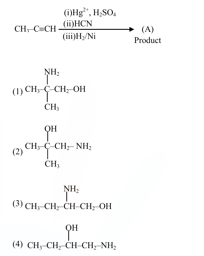 Reaction sequence showing propyne reacting with $$Hg^{2+}, H_2SO_4$$, then HCN, then $$H_2/Ni$$ to form product A, with four structural options shown below.