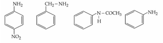 Four nitrogen containing aromatic compounds are shown: p-nitroaniline, benzylamine, acetanilide-like anilide with N-COCH3 substituent, and aniline, arranged left to right.